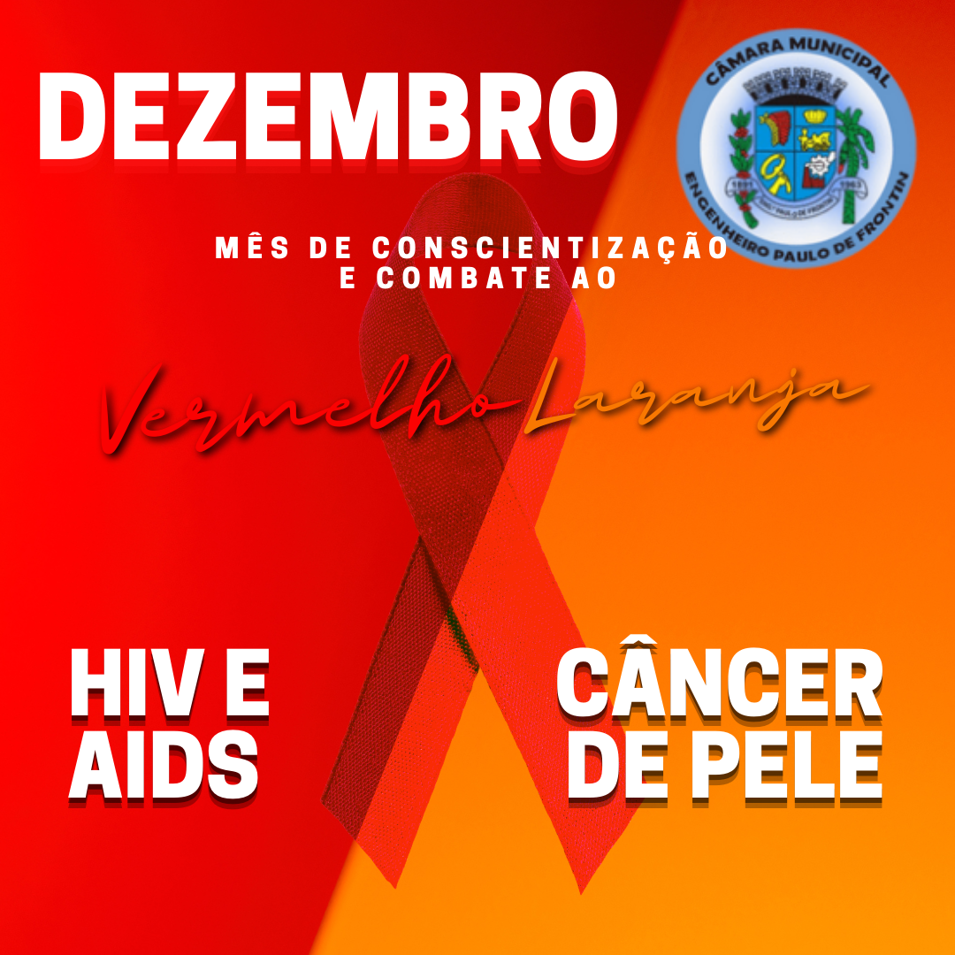 Campanhas “Dezembro Vermelho e Laranja”