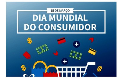 15 de março - Dia Internacional do Consumidor - Papo Aberto