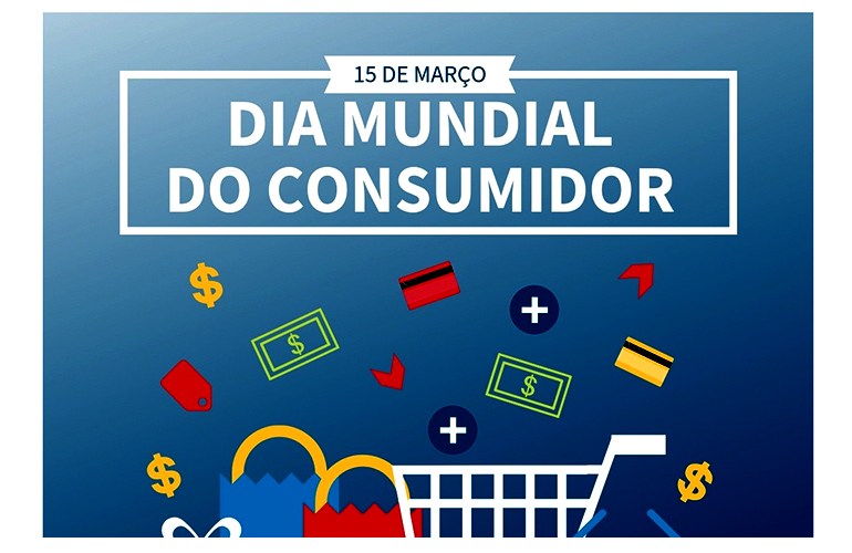 Dia Mundial do Consumidor