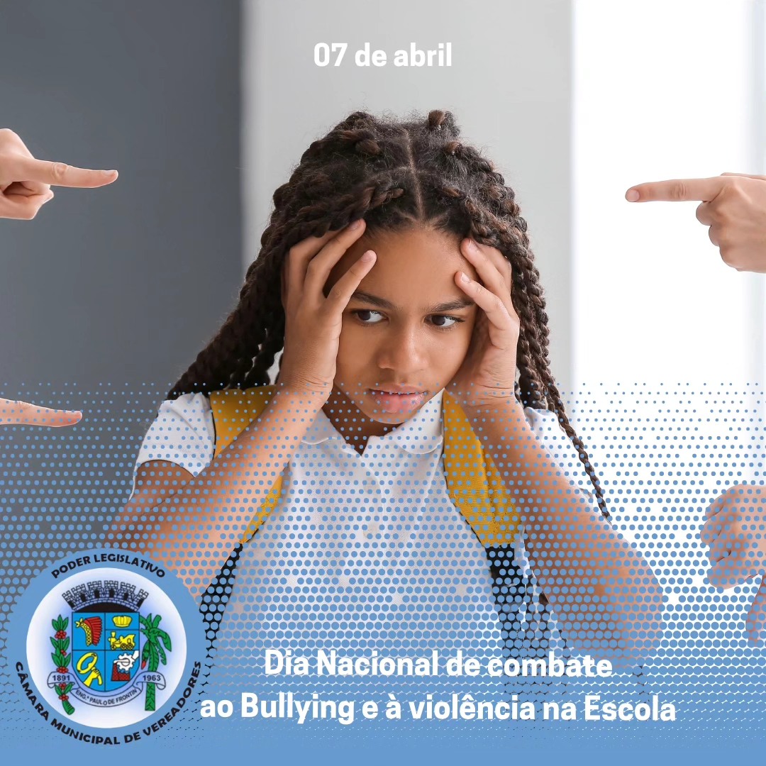  Dia Nacional de Combate ao Bullying e à Violência na Escola