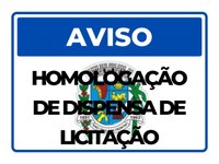 HOMOLOGAÇÃO DE DISPENSA DE LICITAÇÃO