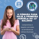 Pagamento da primeira parcela do 13º salário aos servidores do Legislativo!